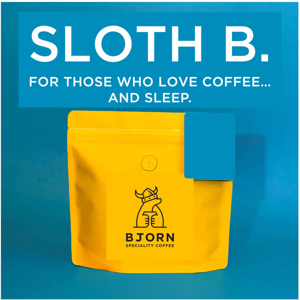 SLOTH B [Speciality Decaf]